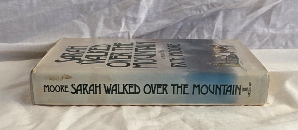 Sarah Walked Over the Mountain by Ruth Moore