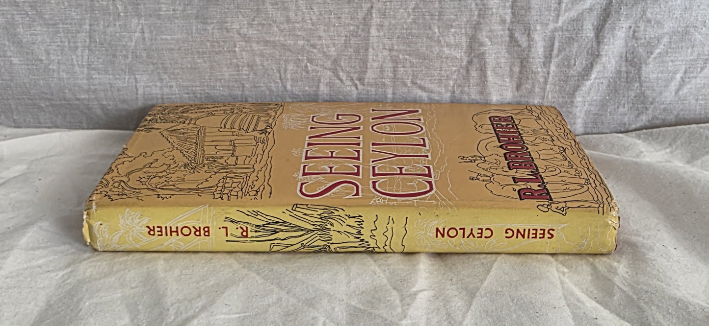 Seeing Ceylon by R. L. Brohier