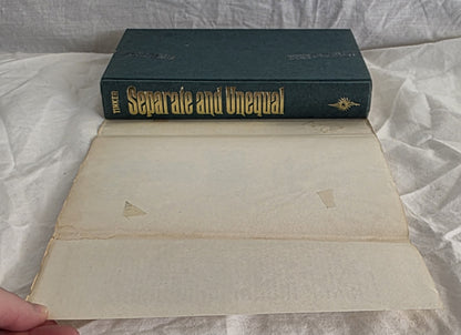 Separate and Unequal by Hugh Tinker