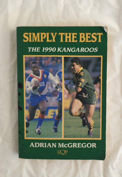 Book titled 'Simply the Best: The 1990 Kangaroos' by Adrian McGregor on a white background