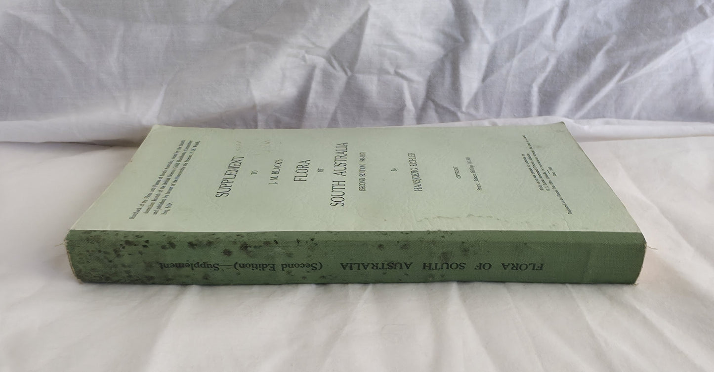 Supplement to J. M. Black’s Flora of South Australia Parts IV by Hansjoerg Eichler
