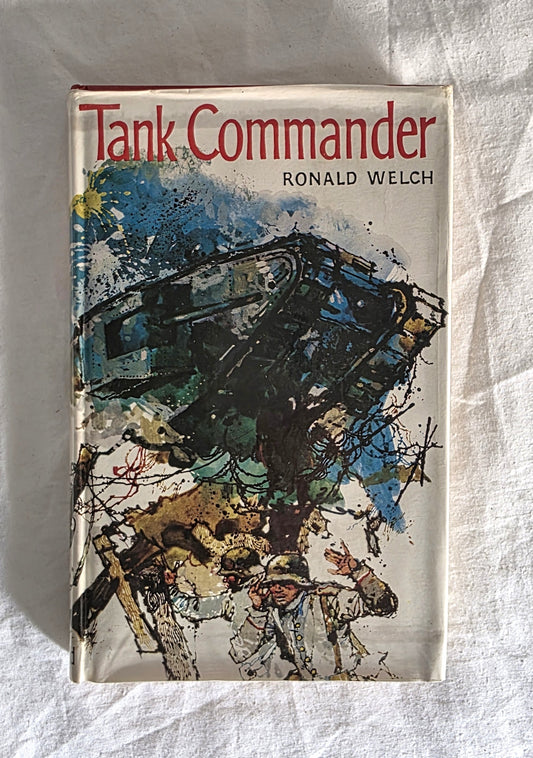 Book titled 'Tank Commander' by Ronald Welch on a textured white surface