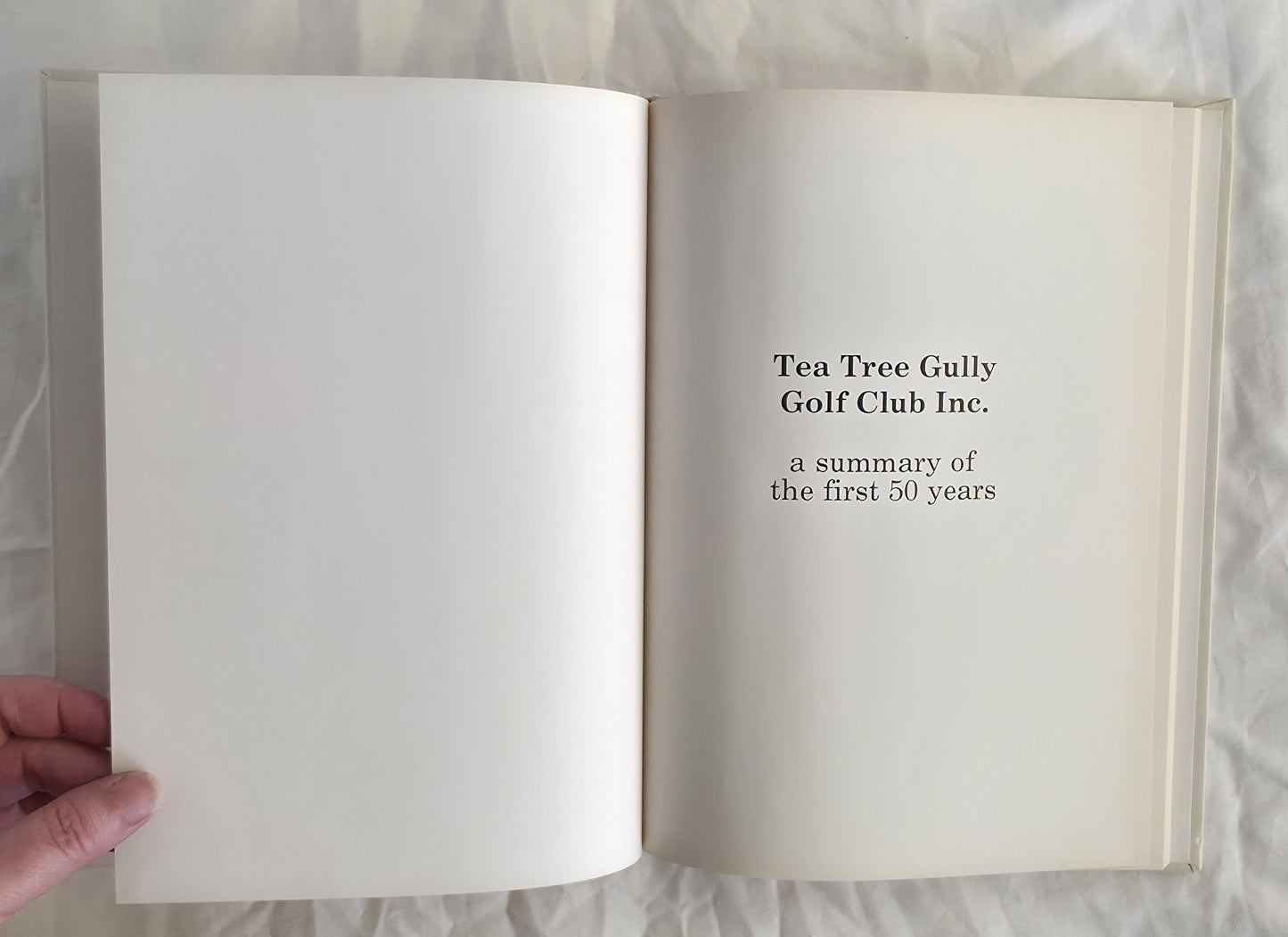 Tea Tree Gully Golf Club Inc.  A summary of the first 50 years 1932-1982