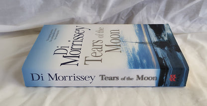 Tears of the Moon by Di Morrissey