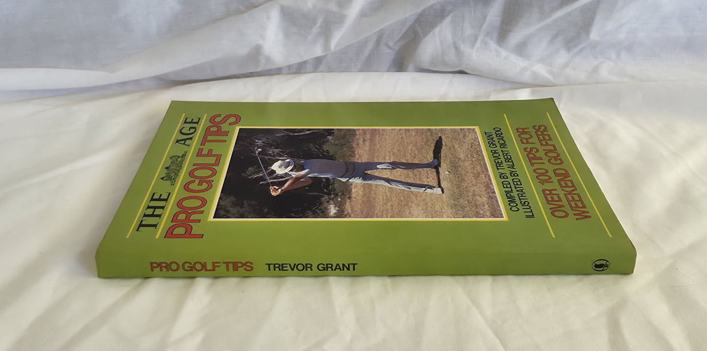 The Age Pro Golf Tips by Trevor Grant