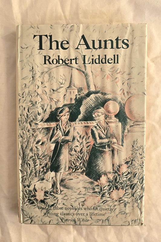 Book cover of 'The Aunts' by Robert Liddell with illustration of two women and a dog.