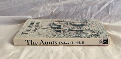 The Aunts by Robert Liddell