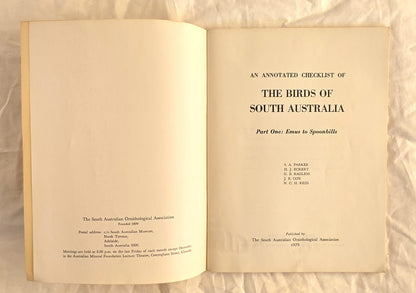 An Annotated Checklist of The Birds of South Australia by S.A. Parker, H.J. Eckert, G.B. Ragless, J.B. Cox and N.C.H. Reid
