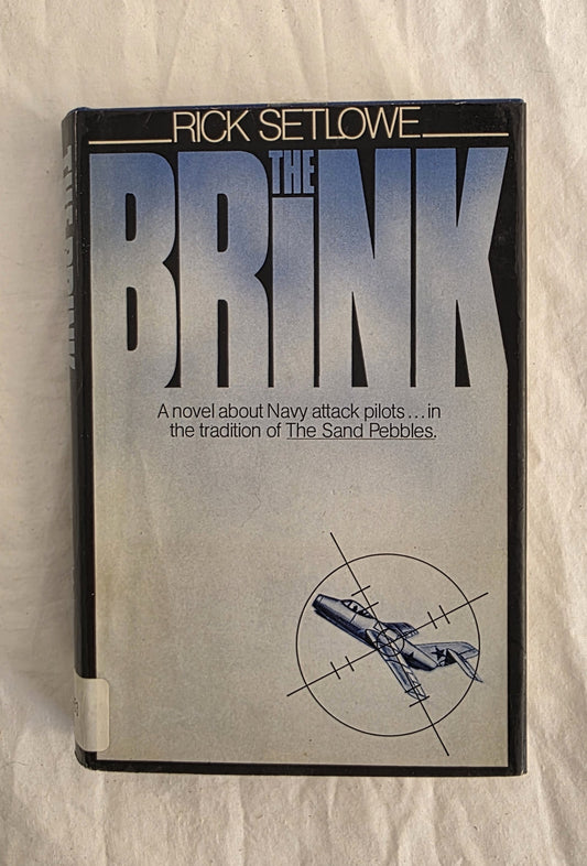 Book titled 'The Brink' by Rick Setlowe on a beige background
