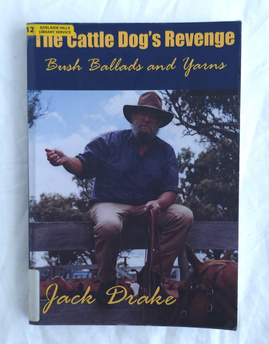 Book cover of 'The Cattle Dog's Revenge' by Jack Drake on a white background