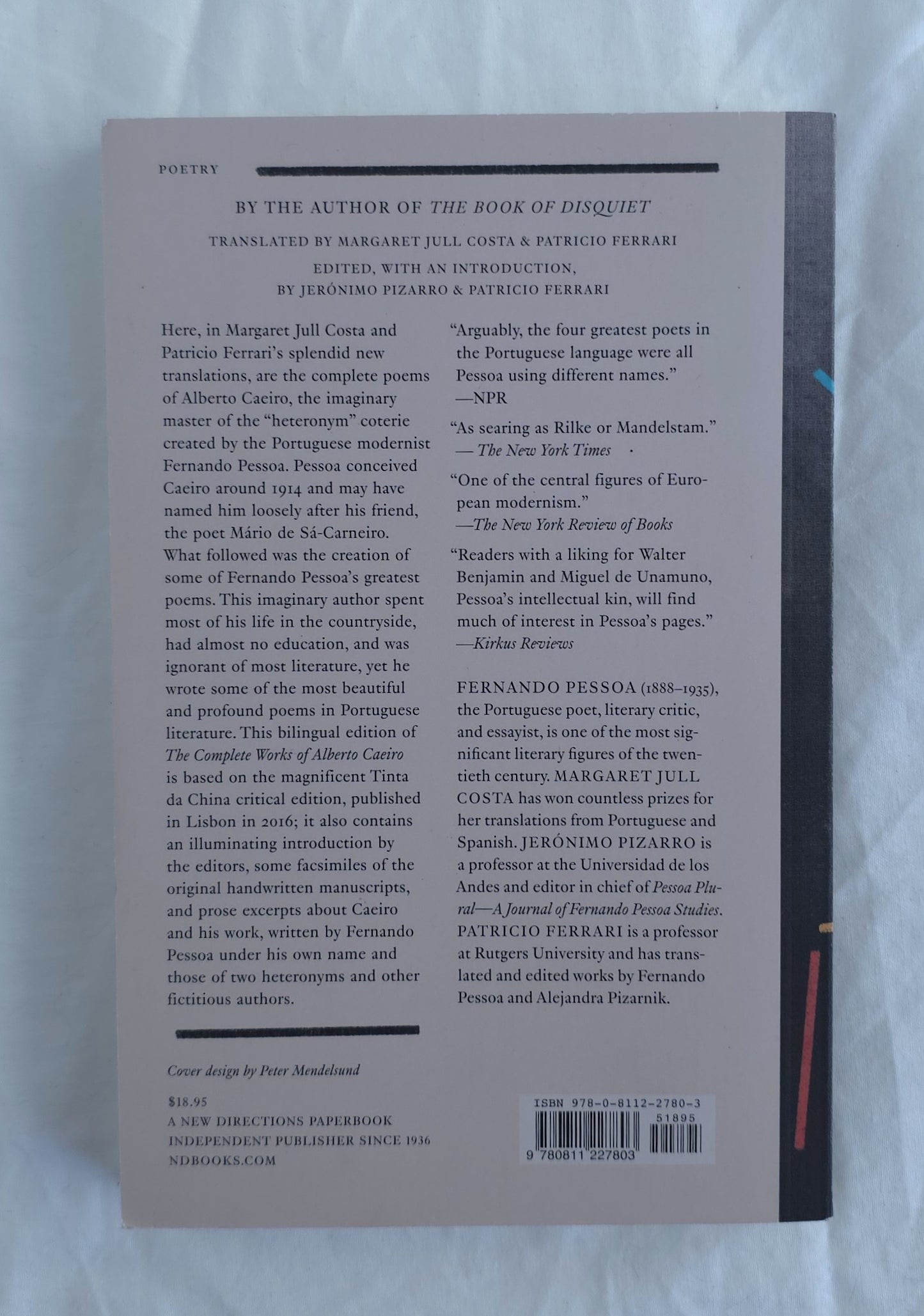 The Complete Works of Alberto Caeiro Fernando Pessoa by Jeronimo Pizarro and Patricio Ferrari