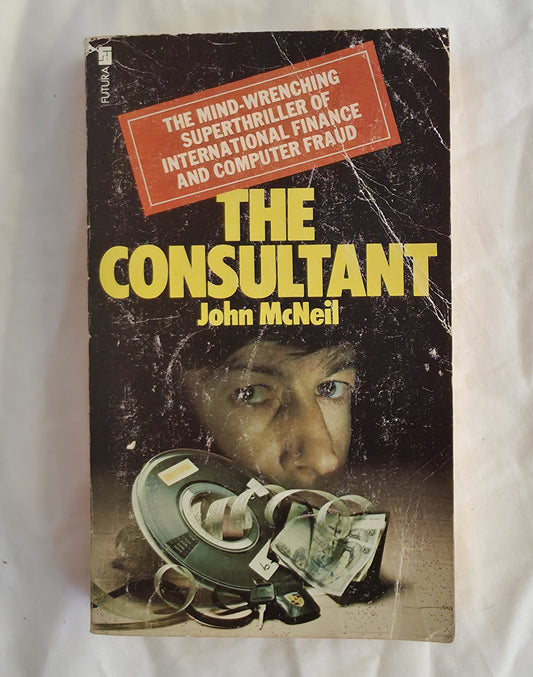 Book cover of 'The Consultant' by John McNeil with a thriller theme.