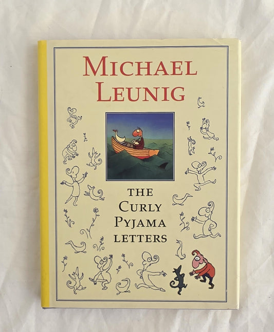 Book cover of 'The Curly Pyjama Letters' by Michael Leunig on a textured white background