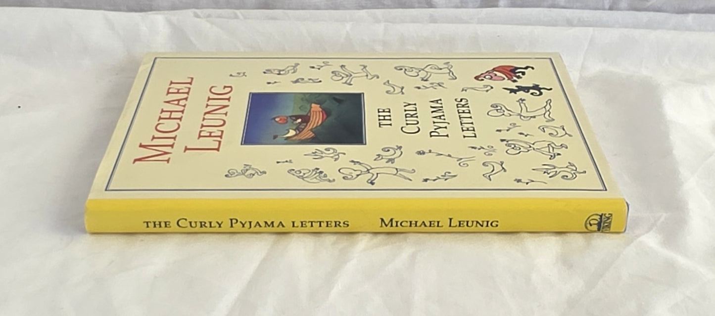 The Curly Pyjama Letters by Michael Leunig