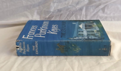 The Explorer by Frances Parkinson Keyes