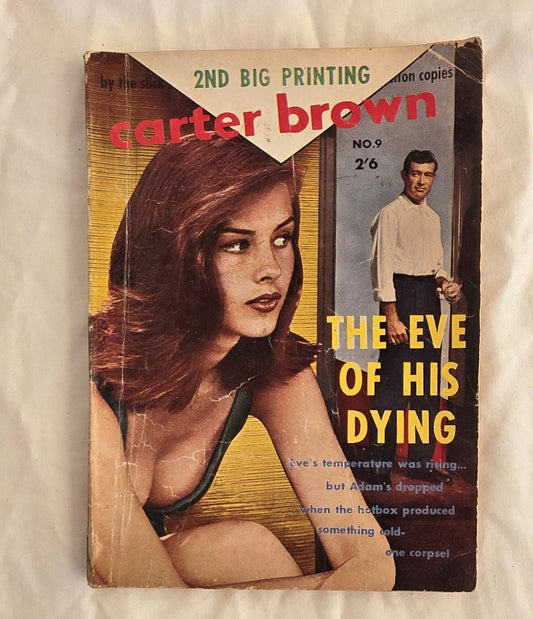 Vintage book cover with a woman and man on the cover, featuring the title 'The Eve of His Dying' by Carter Brown.