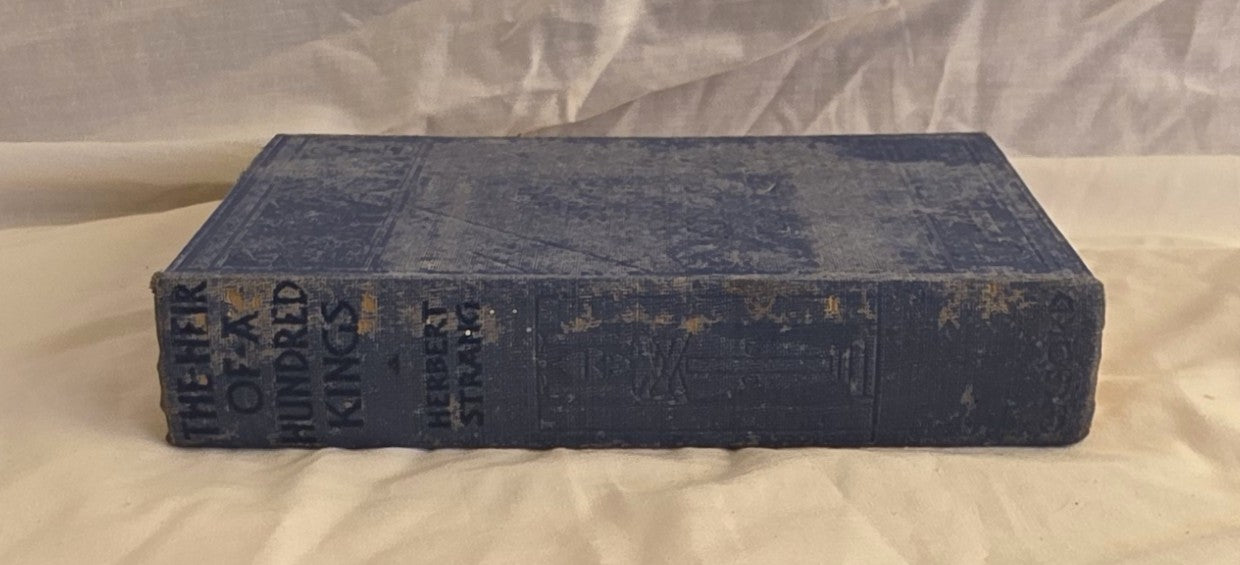 The Heir of a Hundred Kings by Herbert Strang