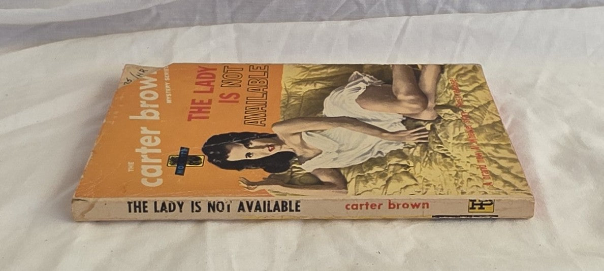 The Lady is Not Available by Peter Carter Brown