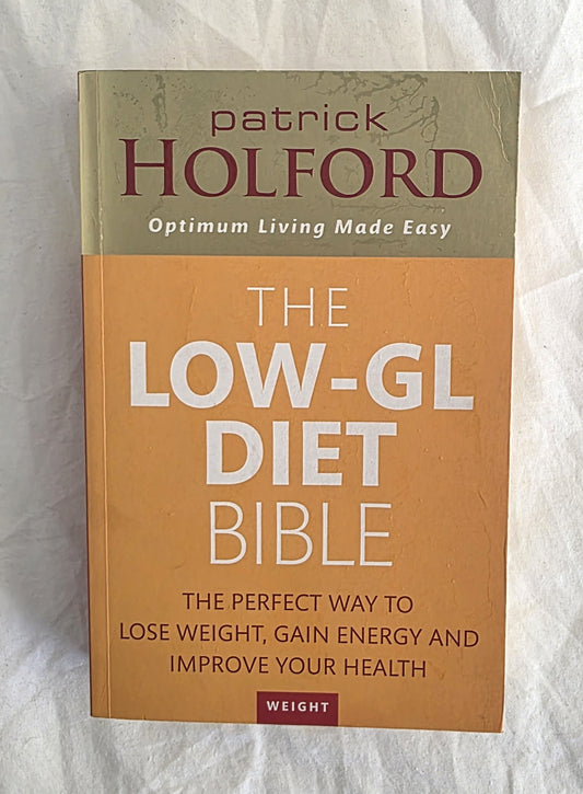 Book titled 'The Low-GL Diet Bible' by Patrick Holford on a textured white background