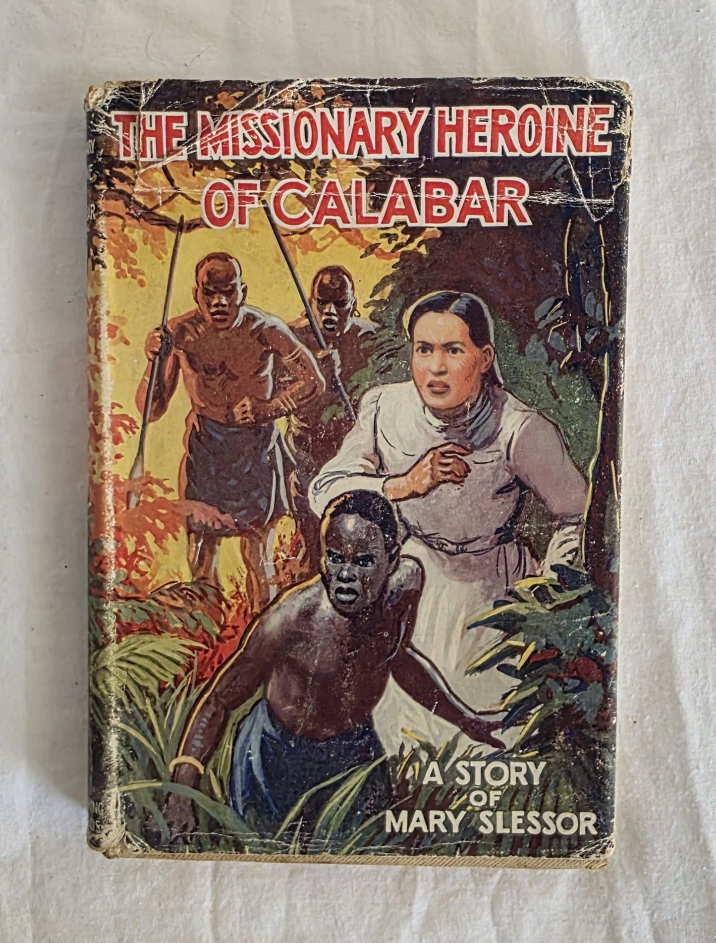 Book cover of 'The Missionary Heroine of Calabar' by Mary Slessor on a textured surface.