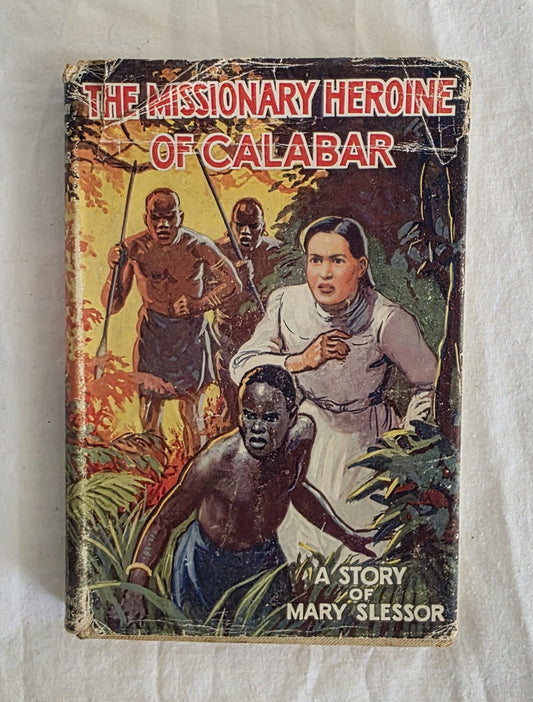 Book cover of 'The Missionary Heroine of Calabar' by Mary Slessor on a textured surface.