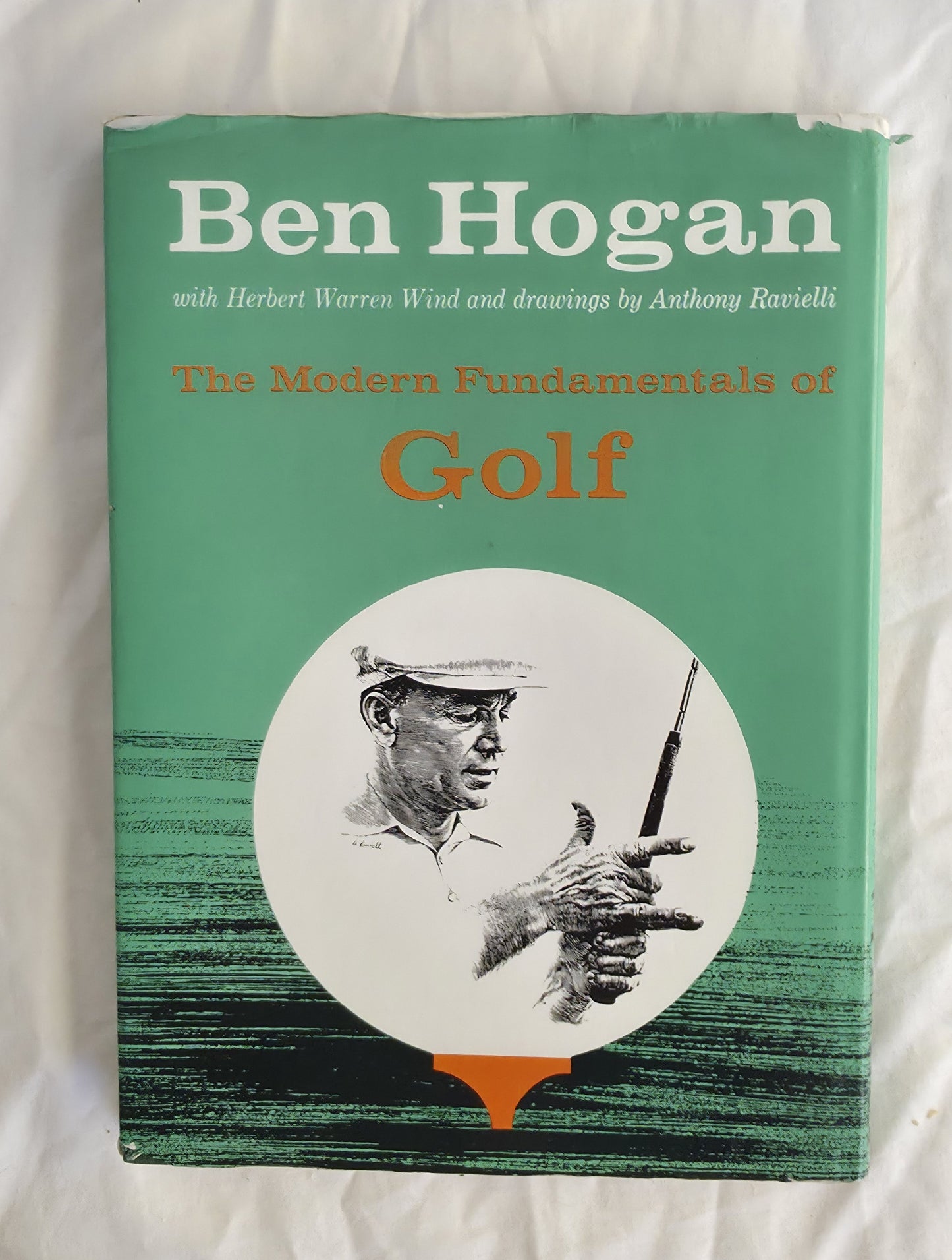 The Modern Fundamentals of Golf by Ben Hogan with Herbert Warren Wind