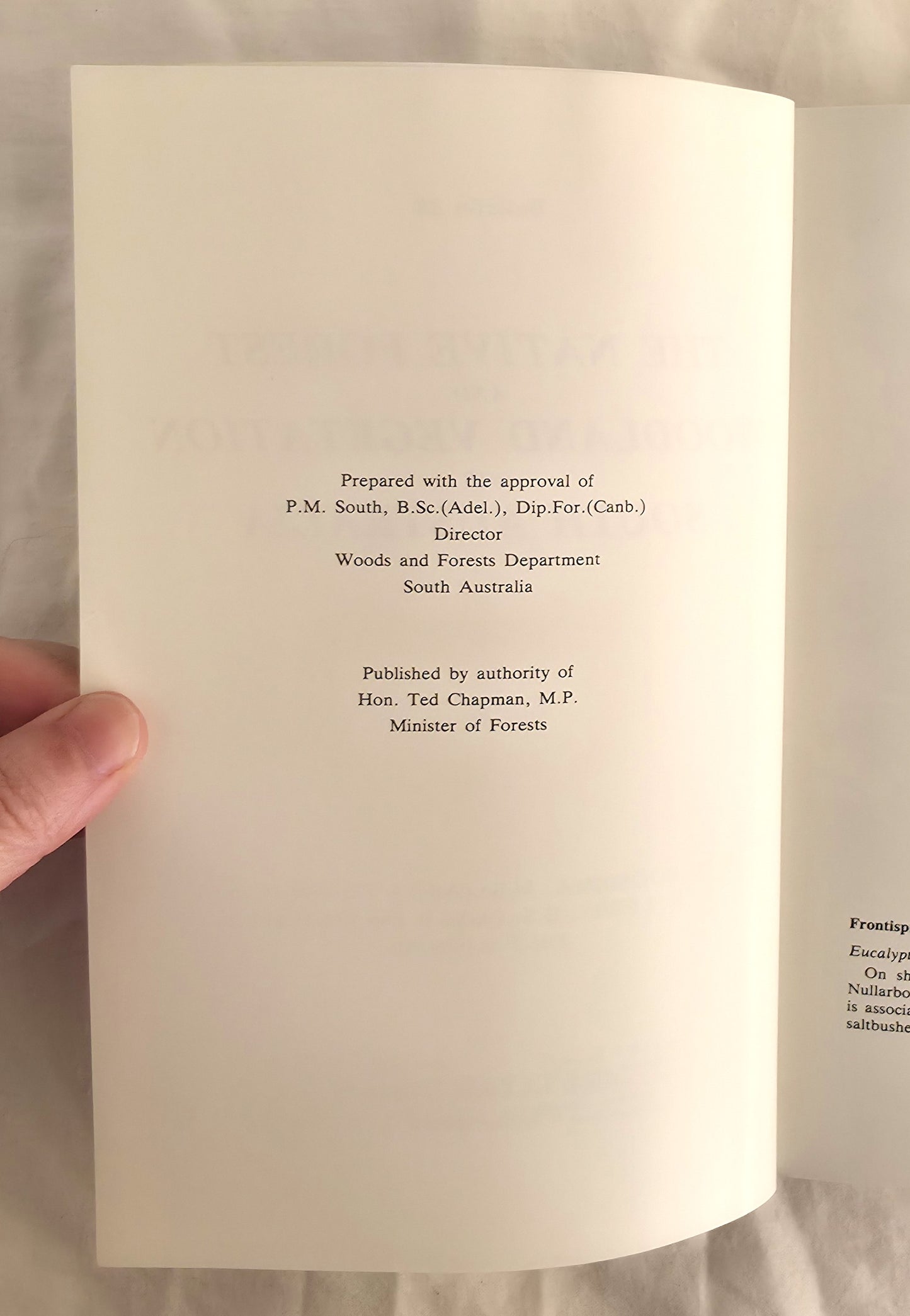 The Native Forest and Woodland Vegetation of South Australia by C.D. Boomsma and N. B. Lewis