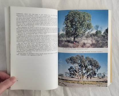 The Native Forest and Woodland Vegetation of South Australia by C.D. Boomsma and N. B. Lewis