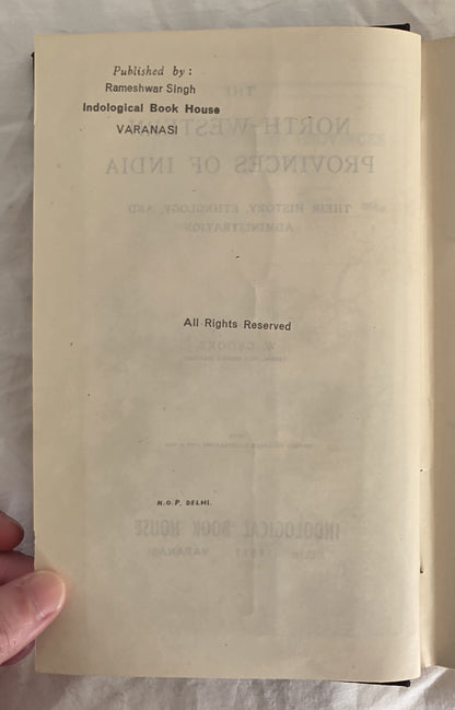 The North-Western Provinces of India by W. Crooke