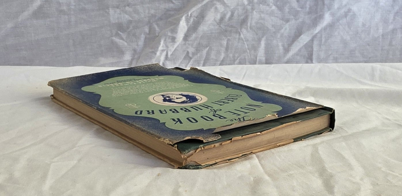 The Notebook of Albert Hubbard by Elbert Hubbard II