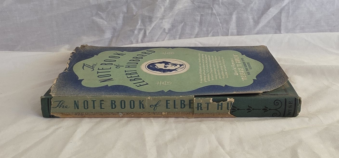 The Notebook of Albert Hubbard by Elbert Hubbard II