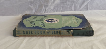 The Notebook of Albert Hubbard by Elbert Hubbard II