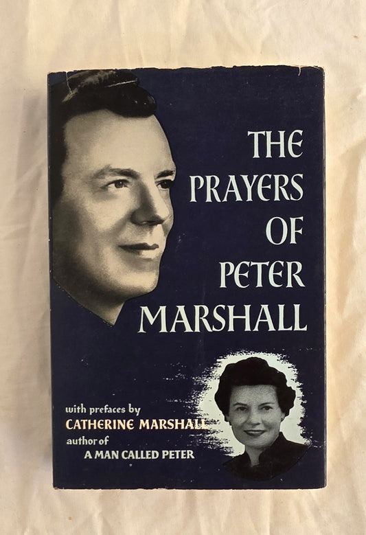 Book cover of 'The Prayers of Peter Marshall' with a portrait of a man and a woman on a dark background.