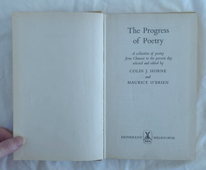 The Progress of Poetry by Colin J. Horne and Maurice O’Brien