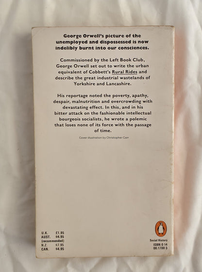 The Road to Wigan Pier by George Orwell