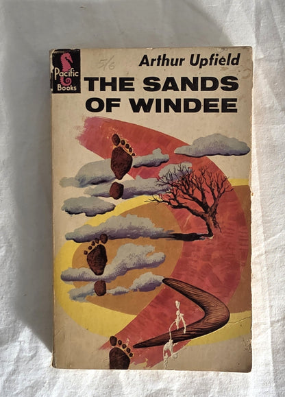 Book cover of 'The Sands of Windee' by Arthur Upfield with a desert scene illustration.