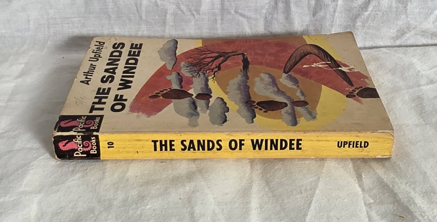 The Sands of Windee by Arthur Upfield