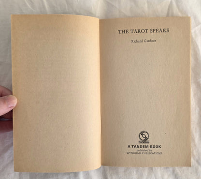 The Tarot Speaks by Richard Gardner