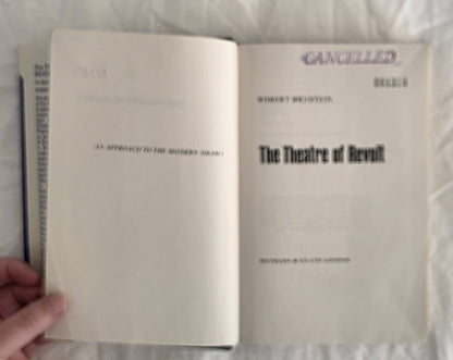 The Theatre of Revolt by Robert Brustein