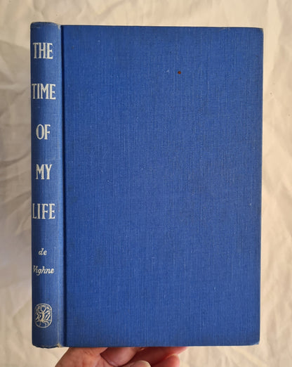 The Time of My Life
A Frontier Doctor in Alaska
by Harry C. De Vighne