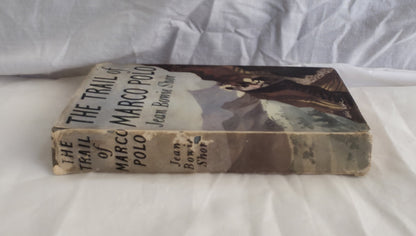 The Trail of Marco Polo by Jean Bowie Shor