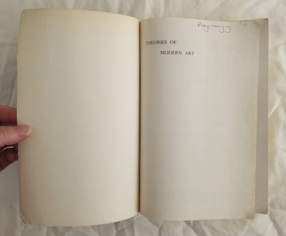 Theories of Modern Art by Herschel B. Chipp