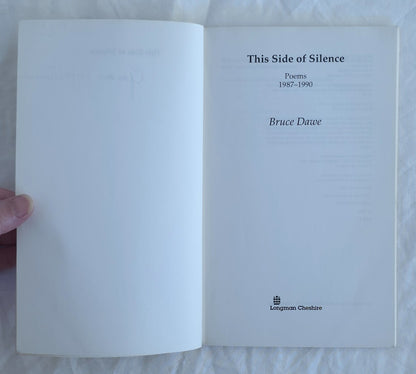 This Side of Silence Poems 1987-1990 by Bruce Dawe