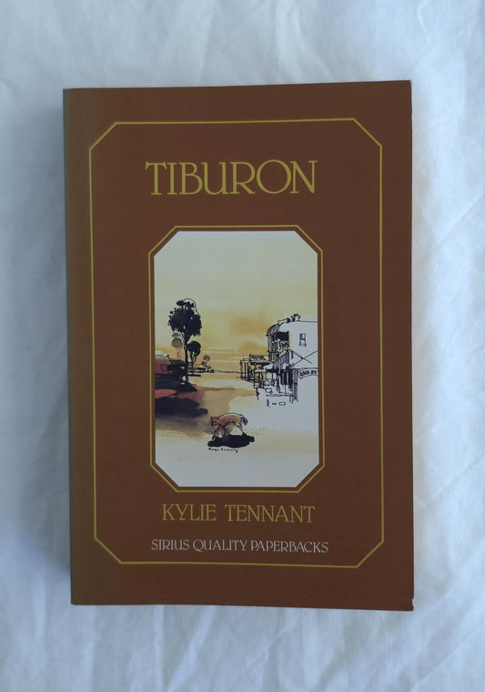 Book cover of 'Tiburon' by Kylie Tennant on a white background