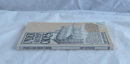 Under a Southern Cross by John Hannaford