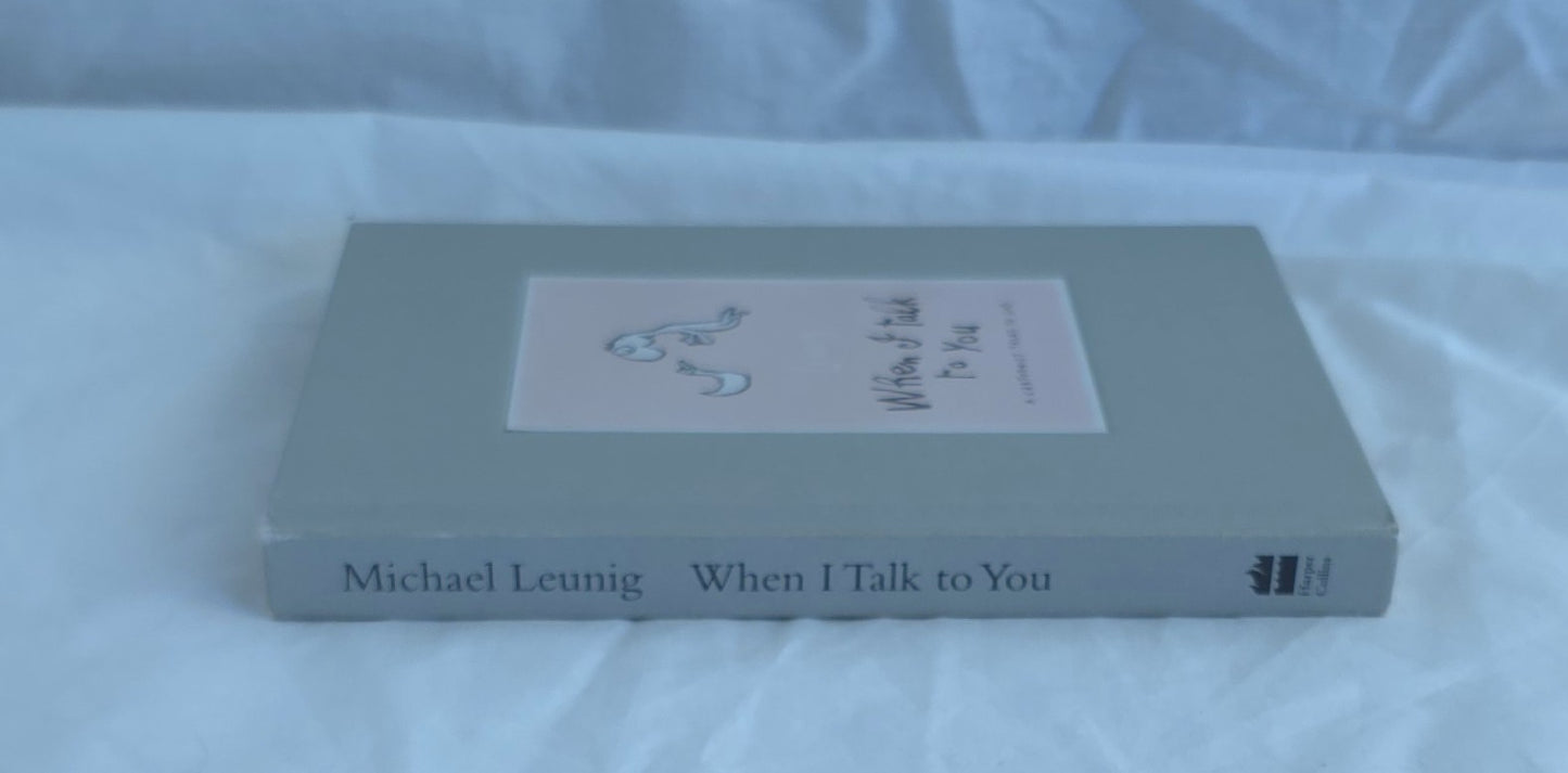 When I Talk to You by Michael Leunig