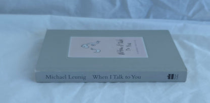 When I Talk to You by Michael Leunig