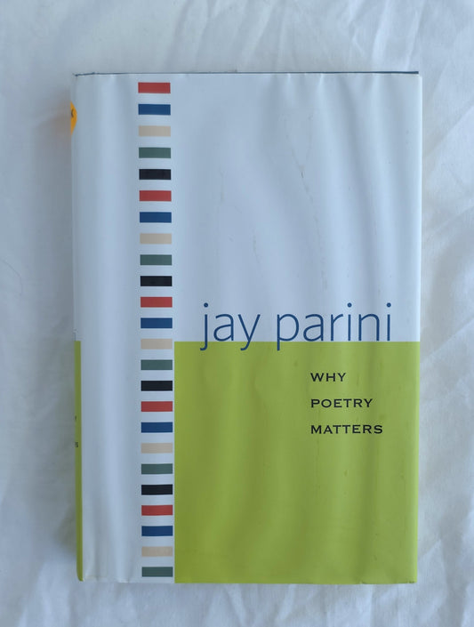 Book titled 'Why Poetry Matters' by Jay Parini on a white background