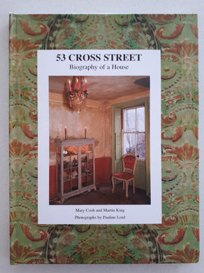 53 Cross Street by Mary Cosh and Martin King