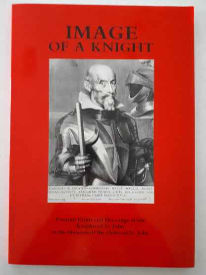 Image Of A Knight - Portrait Prints and Drawings of the Knights of St. John